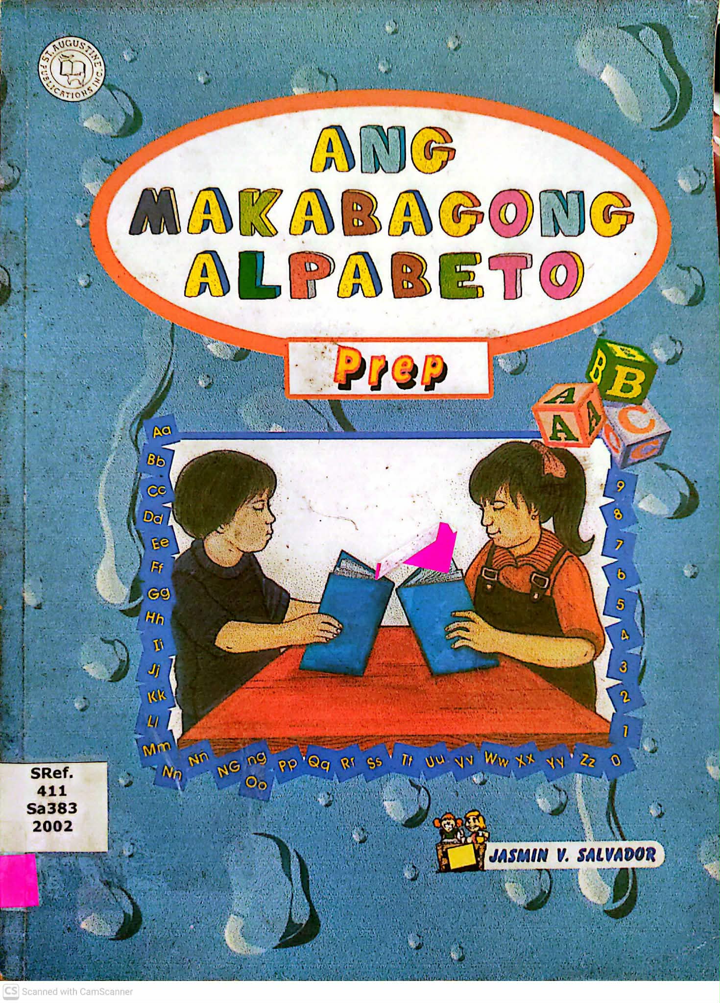 Ang Makabagong Alpabeto: Prep
